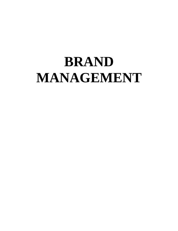 Assignment on Brand Management - Marks and Spencer_1