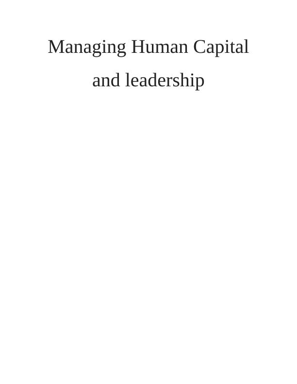 Managing Human Capital and Leadership Assignment - Marks & Spencer_1
