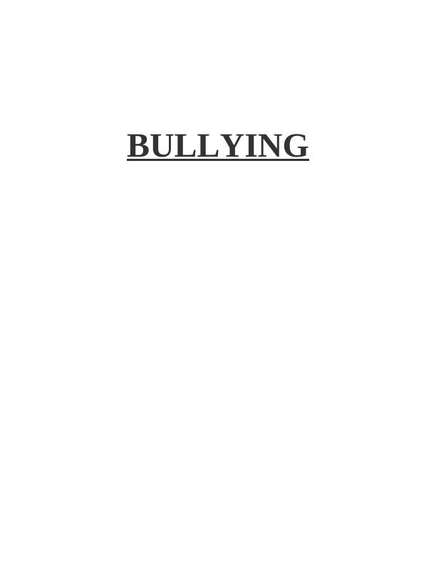 Bullying in School: Causes and Prevention Approaches_1