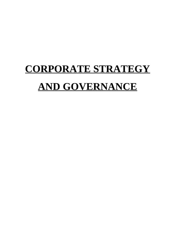 Corporate Strategy and Governance Assignment - M&S_1