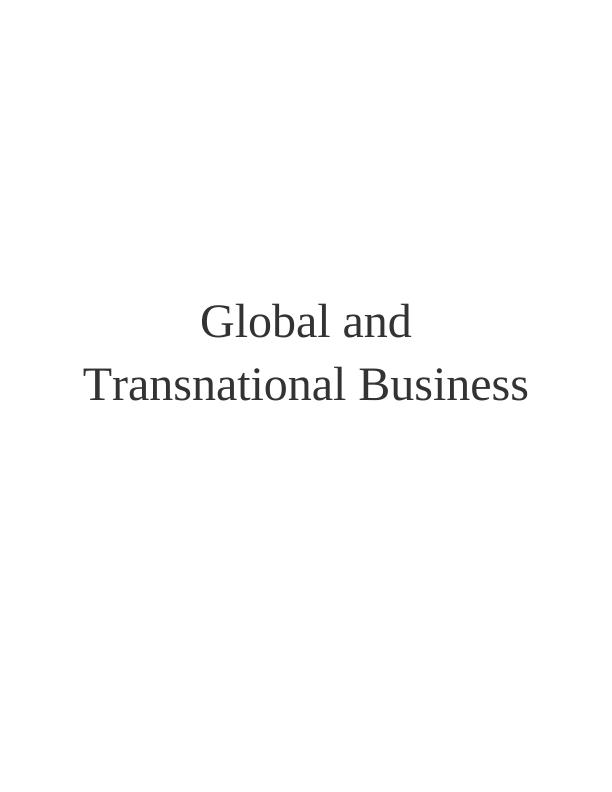 Global and Transnational Business_1