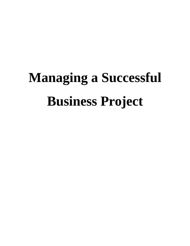 Managing a Successful Business Project - John Lewis_1