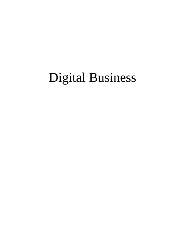 Digital Business Report - Assignment_1
