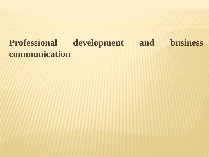 Professional Development and Business Communication_1