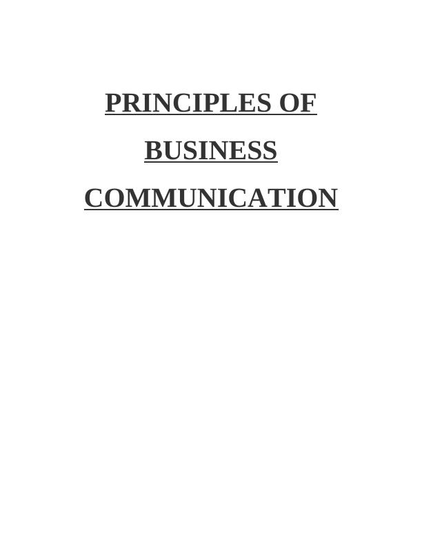 Principles of Business Communication Report Sample_1