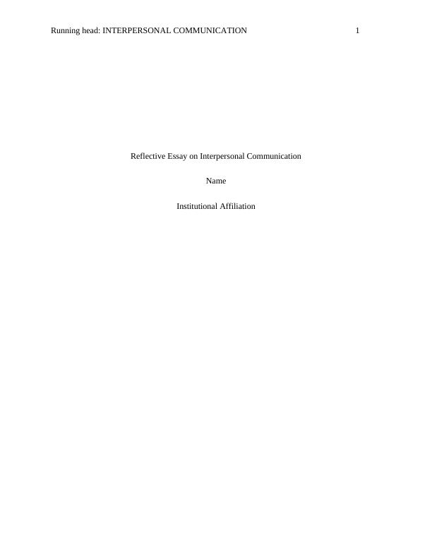 Reflective Essay on Interpersonal Communication_1