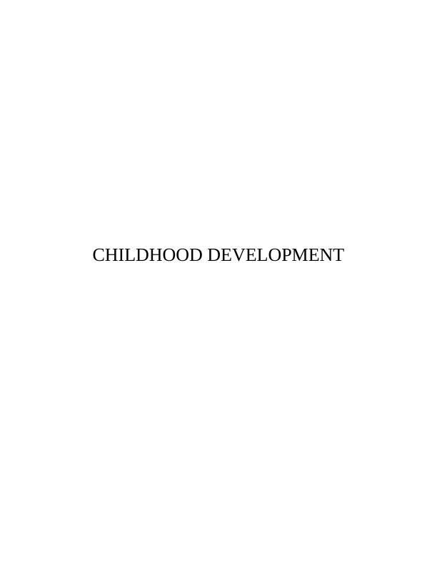 Child Development Assignment: Psychology Assignment_1