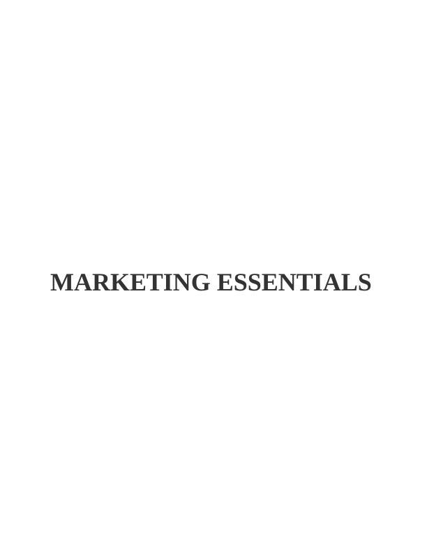 ESSENTIALS FOR THE MMARKETING FUNCTIONS_1