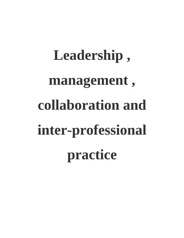 (Doc) Leadership and Management Assignment_1