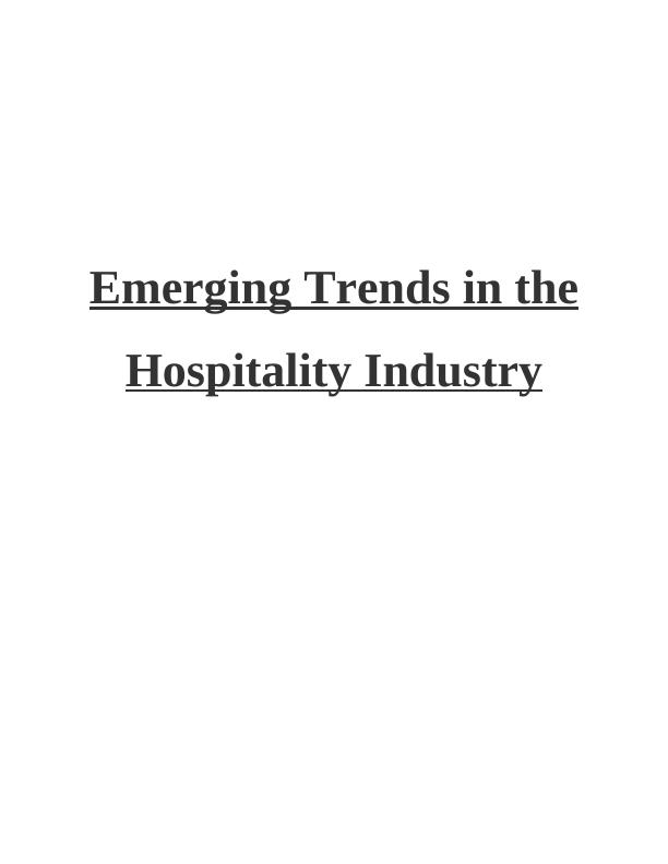 Emerging Trends in the Hospitality Industry_1