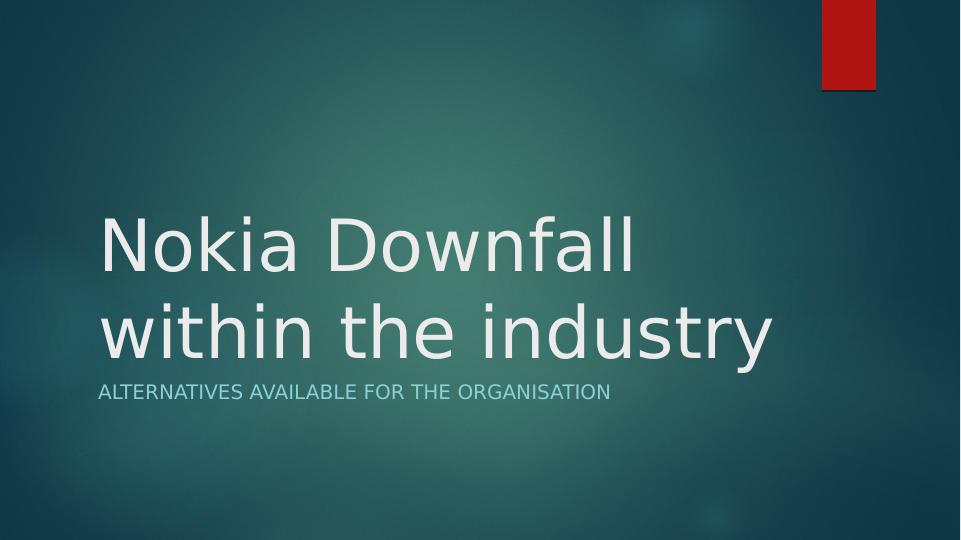 Nokia Downfall Within The Industry_1