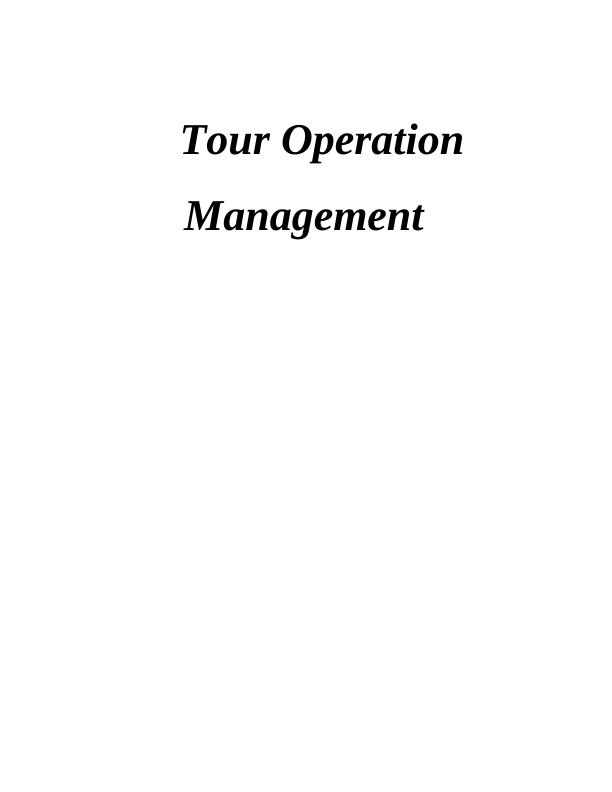 Tour Operation Management Assignment - Doc_1