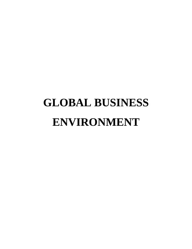 Global Business Environment: SWOT Analysis and Operational Impact Analysis of Reckitt Benckiser_1