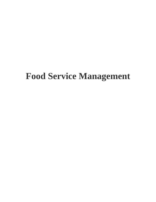 Food Service Management: Sourcing, Procurement, and Ethical Practices in McDonald's_1