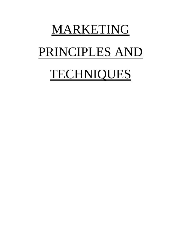 Marketing Principles & Techniques - DOC_1