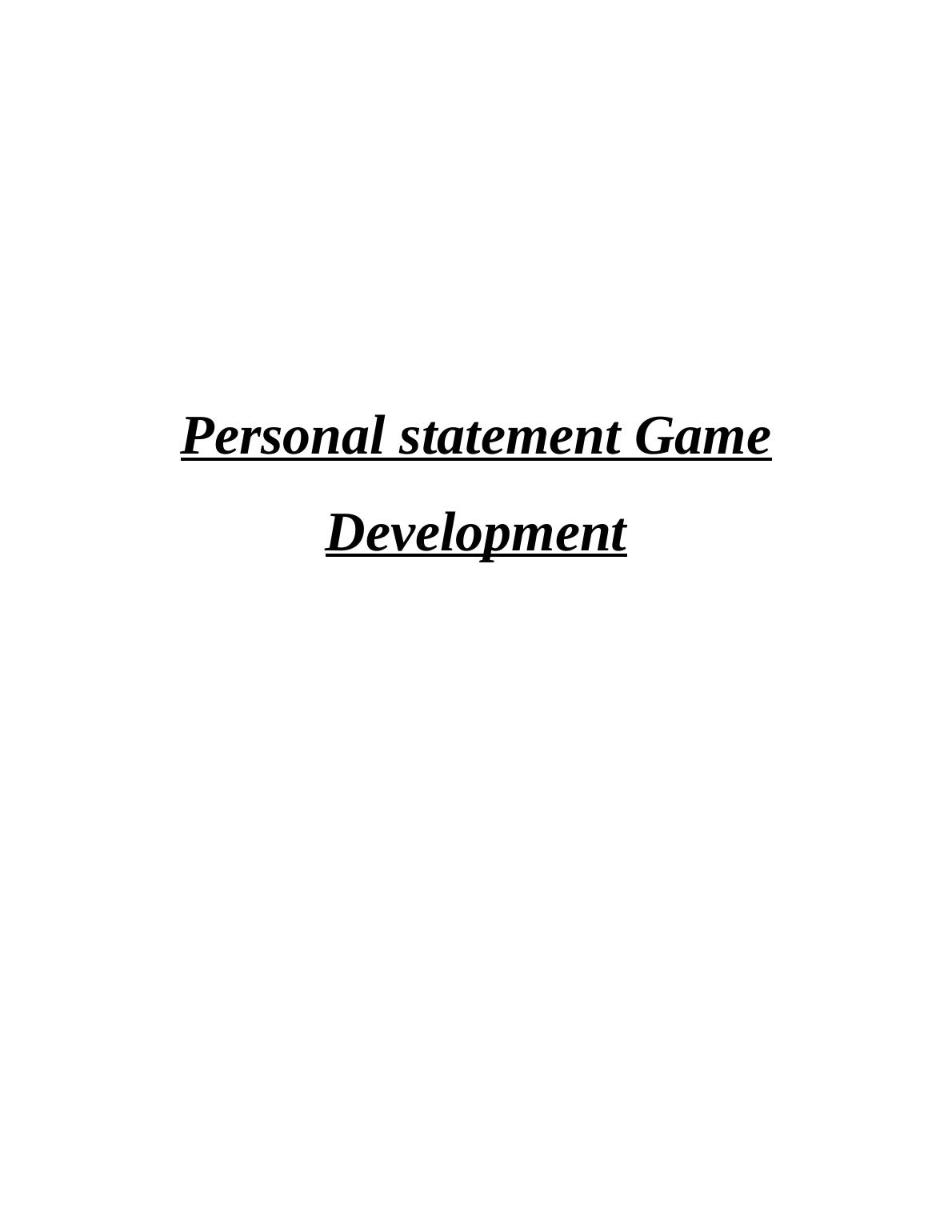 personal statement for game development