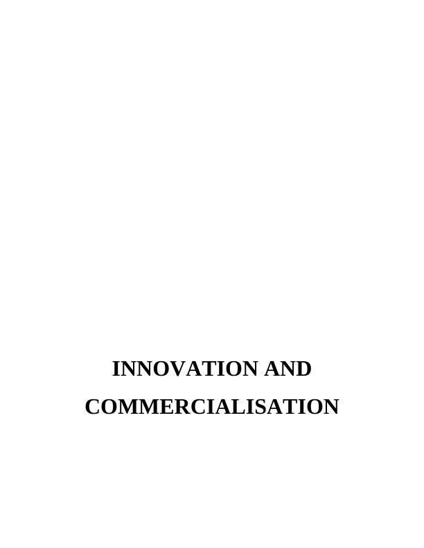 Innovation and Commercialisation in Business Organizations_1