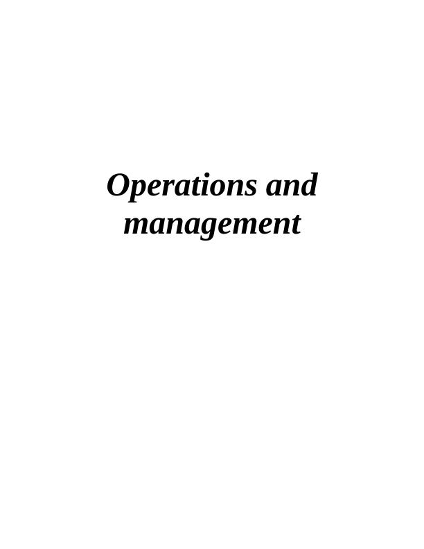 Approaches to Operations Management in Marks & Spencer_1