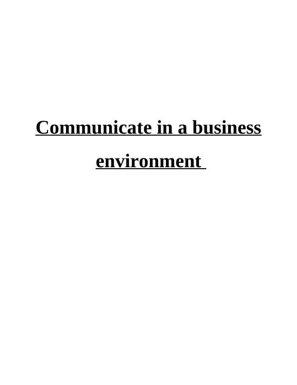 Communicate in a Business  Environment - Assignment_1