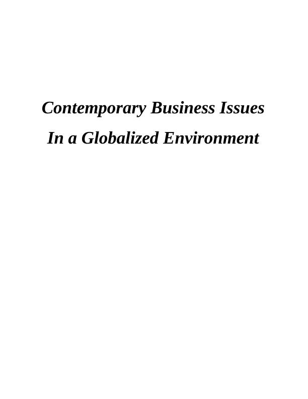 Contemporary Business Issues in a Globalized Environment -  Assignment_1