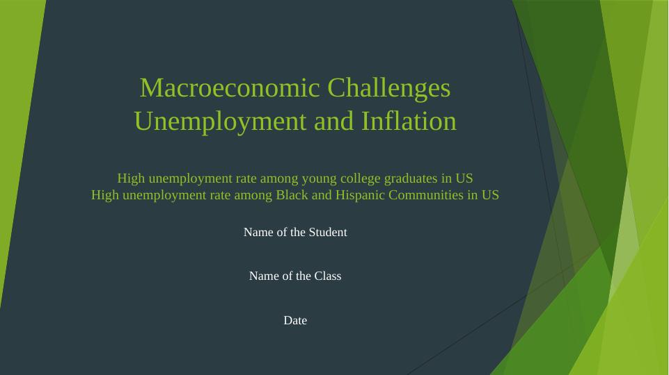 case study macroeconomic challenges unemployment and inflation