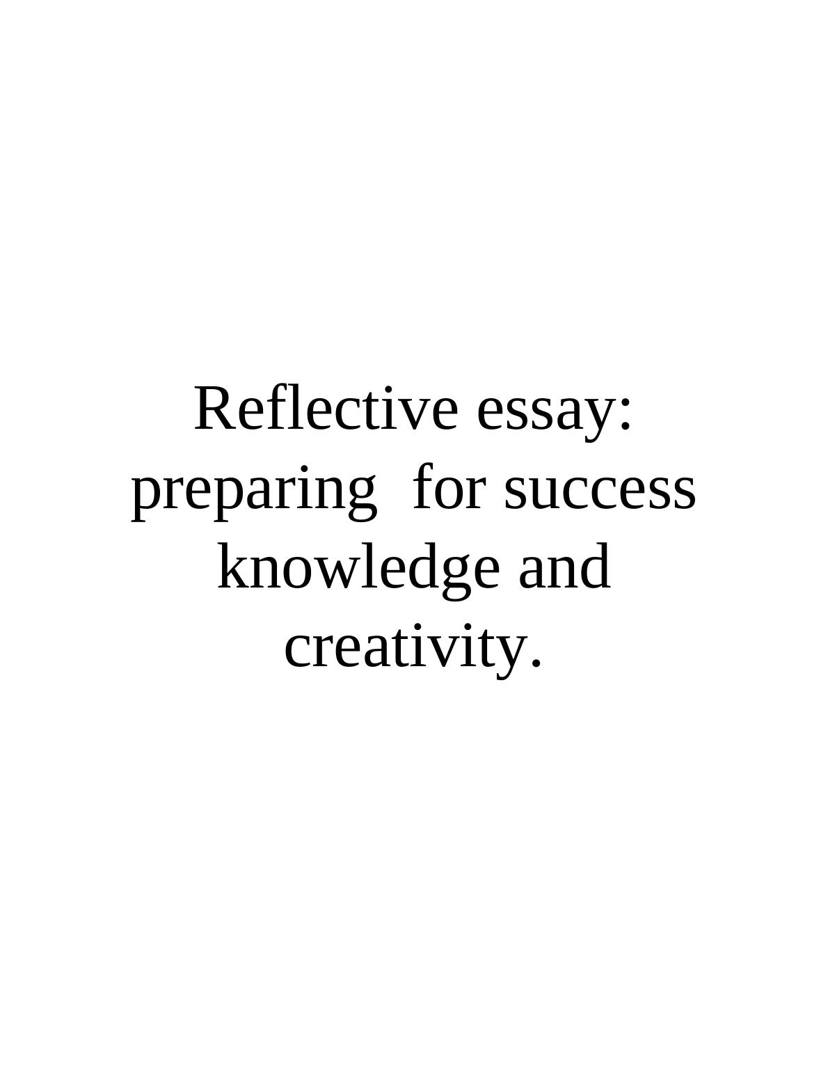 reflective essay on creativity and innovation