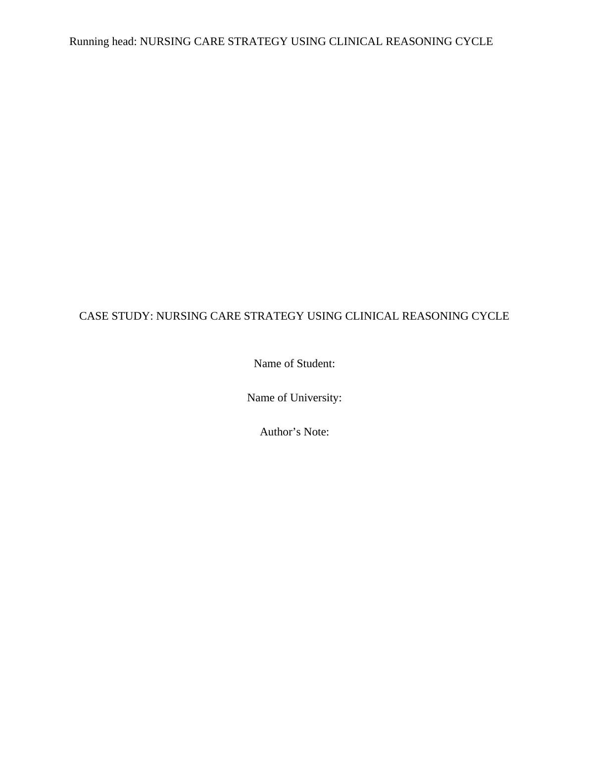 Nursing Care Strategy Using Clinical Reasoning Cycle