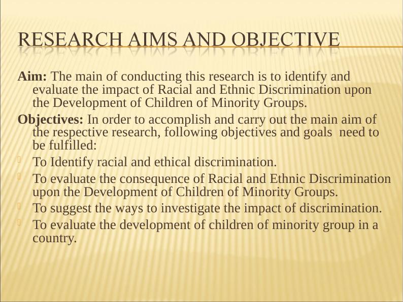 Impact of Racial and Ethnic Discrimination on Development of Children of Minority Groups_3