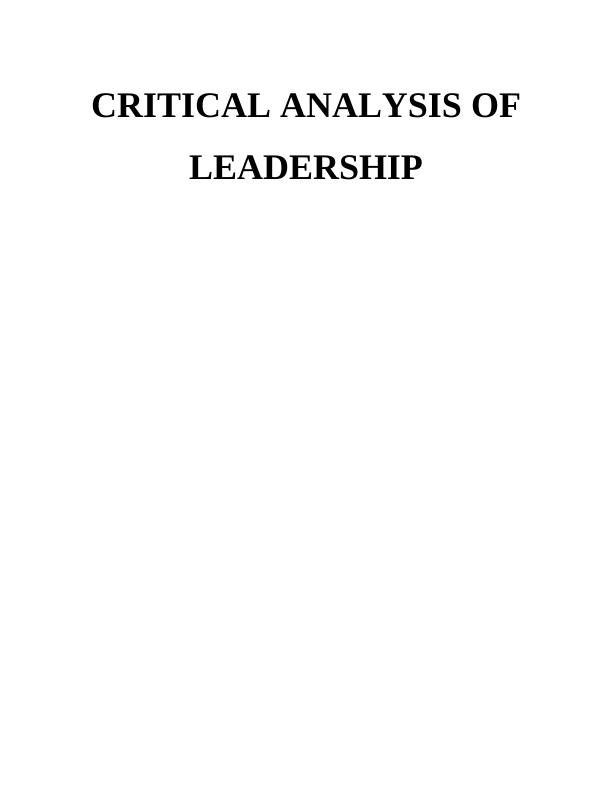 Leadership Assignment- Critical Analysis_1