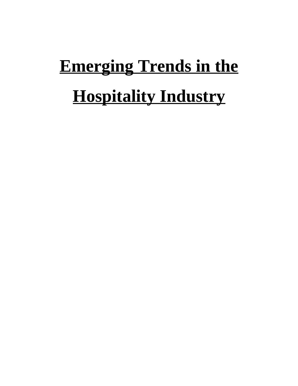 Emerging Trends in Hospitality Management Desklib
