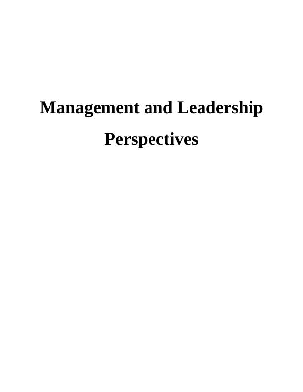 Management and Leadership Perspectives_1