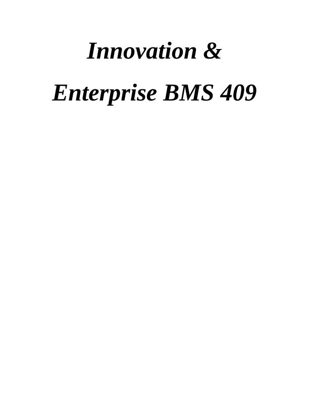 Innovation and Enterprise: Cadbury Case Study_1