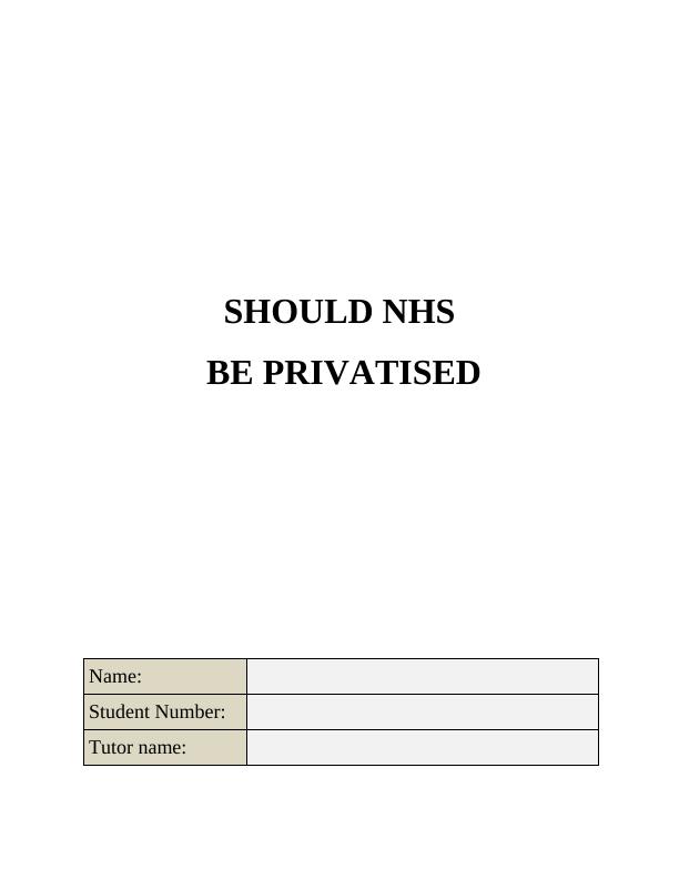 Should NHS be Privatised (Doc)_1