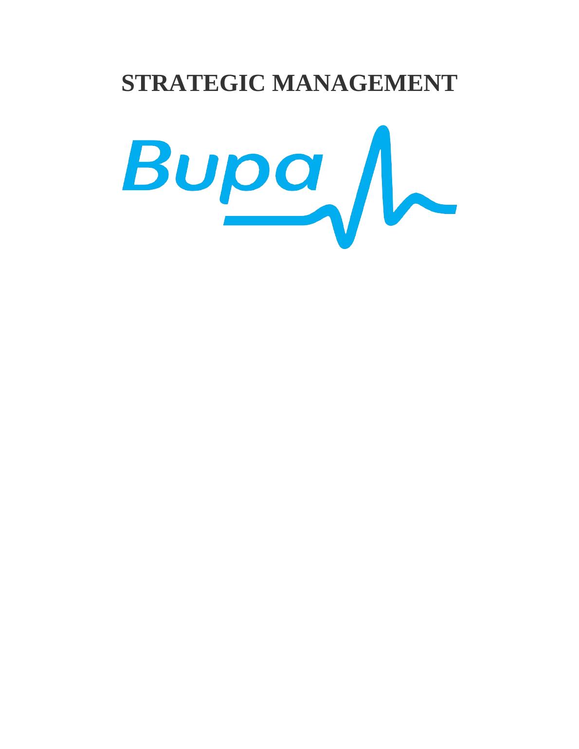 Strategic Management Assignment - Bupa Company_1
