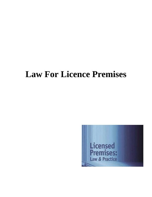 Law For Licence Premises : Report_1