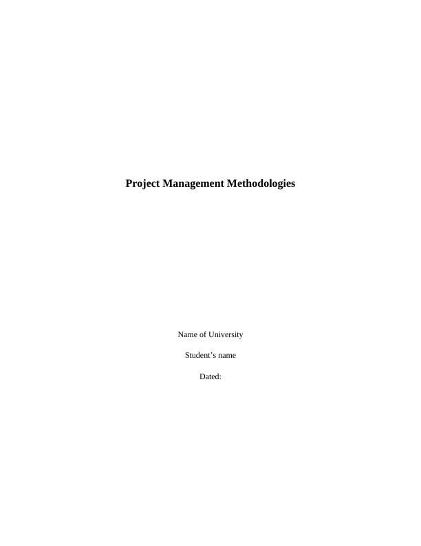 Project Management Methodologies - PROJMGNT 2001_1
