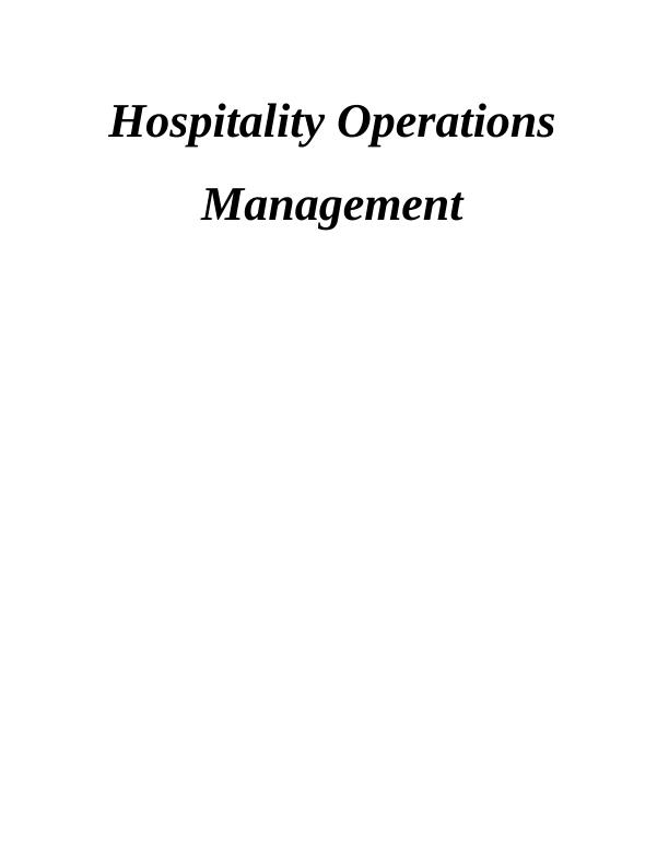 Hospitality Operations Management Assignment Sample_1