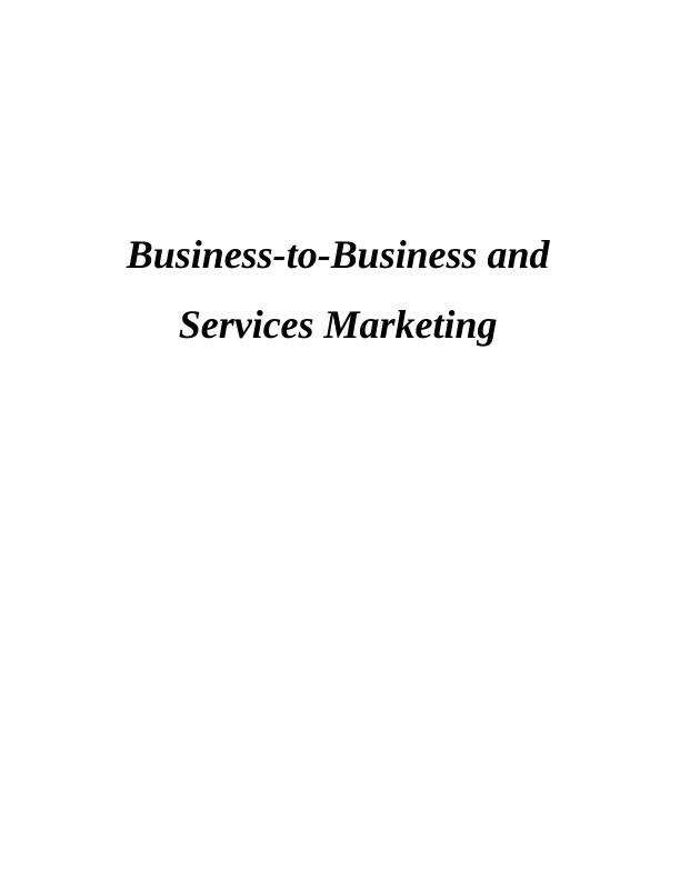 Business-to-Business Marketing Assignment (B2B)_1
