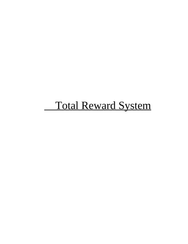 Report on Total Reward System_1