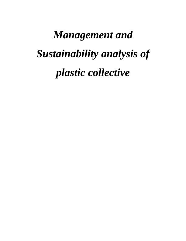 Management and Sustainability Analysis of Plastic Collective_1