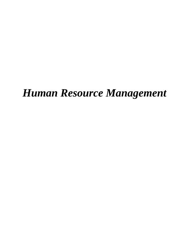 Human Resource Management in Cadbury : Report_1