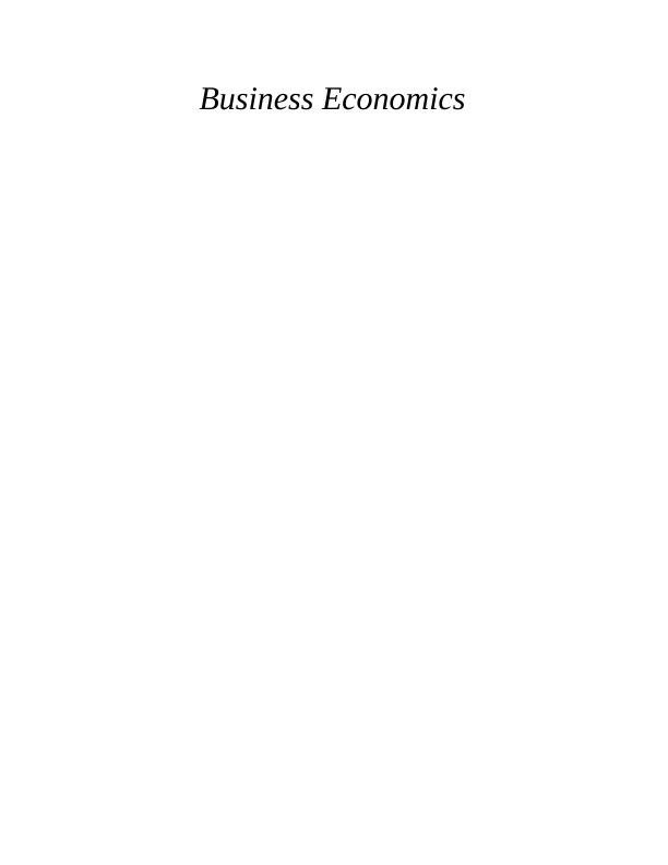 Business Economics Assignment Solved_1