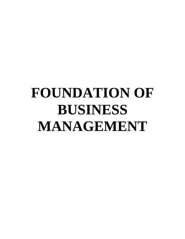 Foundation of Business Management: Project Management Plan and Personal Reflection_1