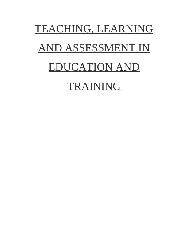 Teaching, Learning, and Assessment in Education and Training_1