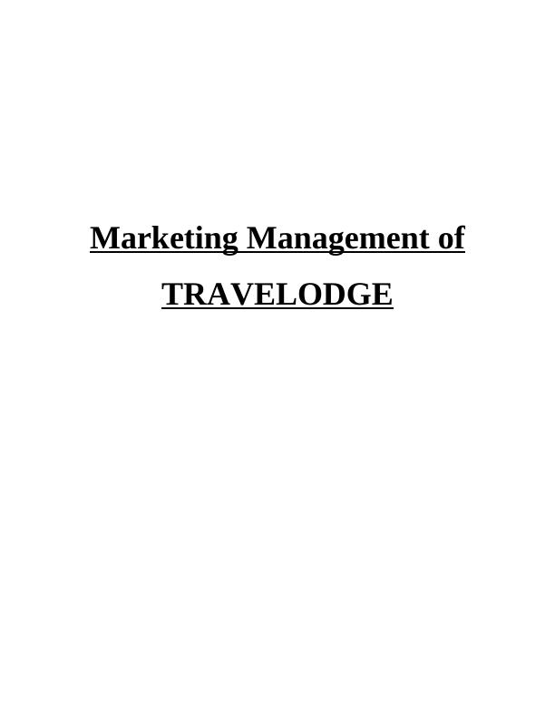 Marketing Management of TRAVELODGE_1
