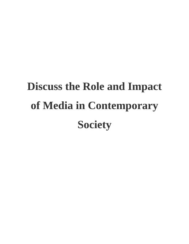 Role and Impact of Media in Contemporary Society_1