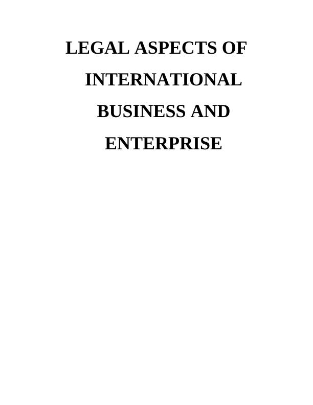 Legal Aspects of International Business and Enterprise - Doc_1