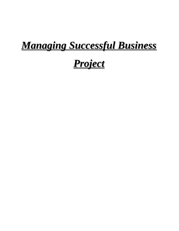 Managing Successful Business Project Report : Waitrose_1