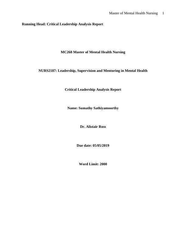 Critical Leadership Analysis Report for Master of Mental Health Nursing_1