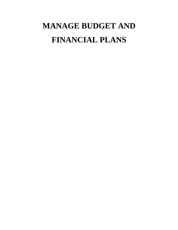 MANAGE BUDGET AND FINANCIAL PLANS_1